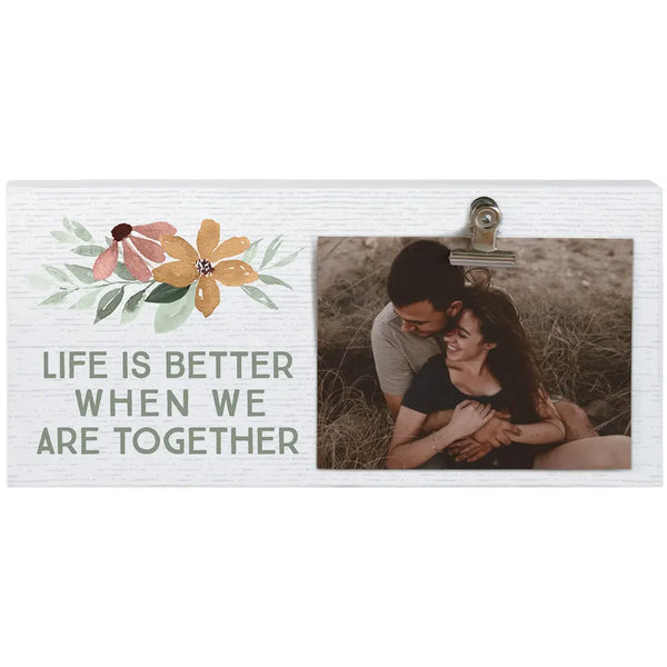 “Life Is Better” - Photo Clip Frame